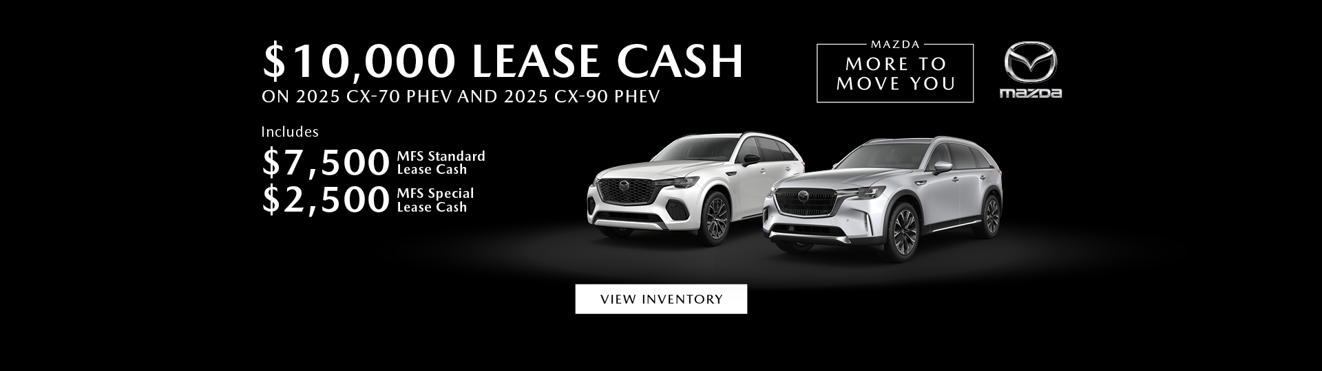 2025 CX-70 PHEV and 2025 CX-90 PHEV Offer Banner