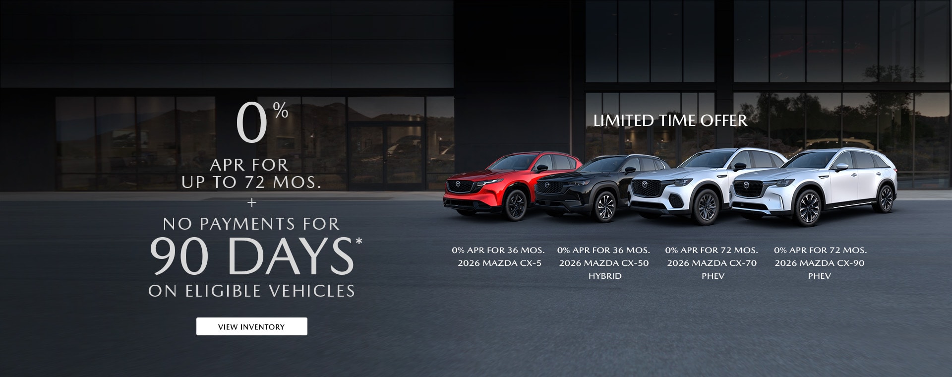 0% APR for up to 72 Mos. + no payments for 90 days